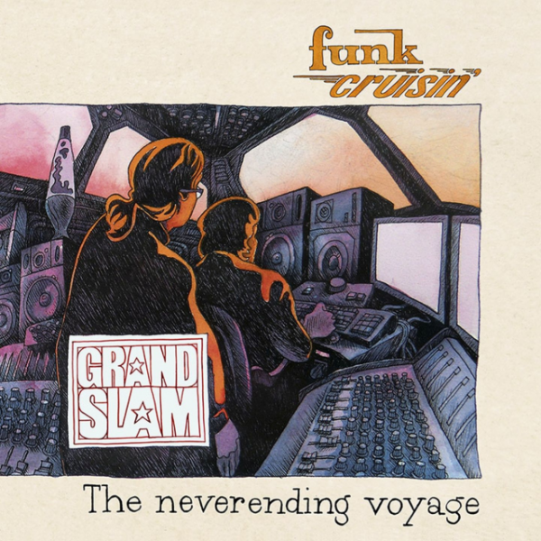 Grand Slam - funk cruisin` - The neverending voyage - Vinyl