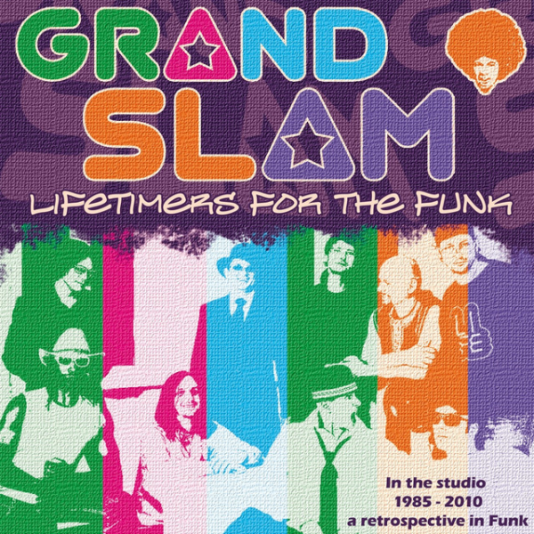 Grand Slam - Lifetimers for the Funk