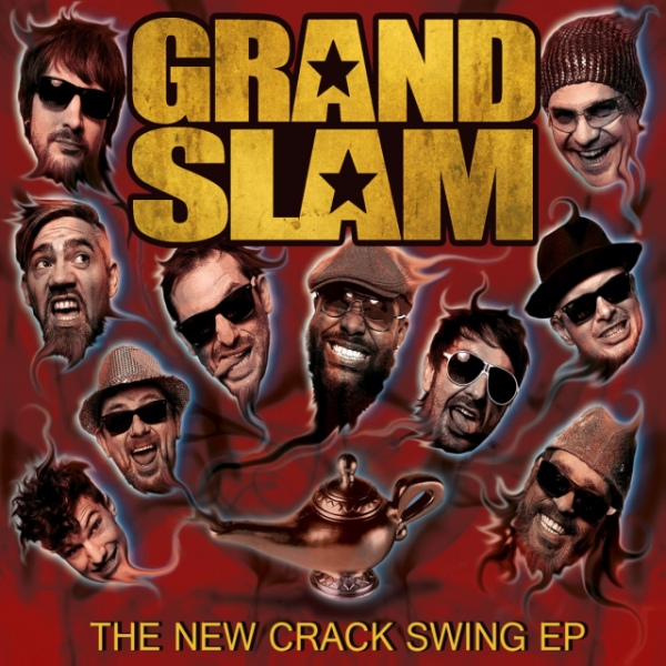 Grand Slam - New Crack Swing